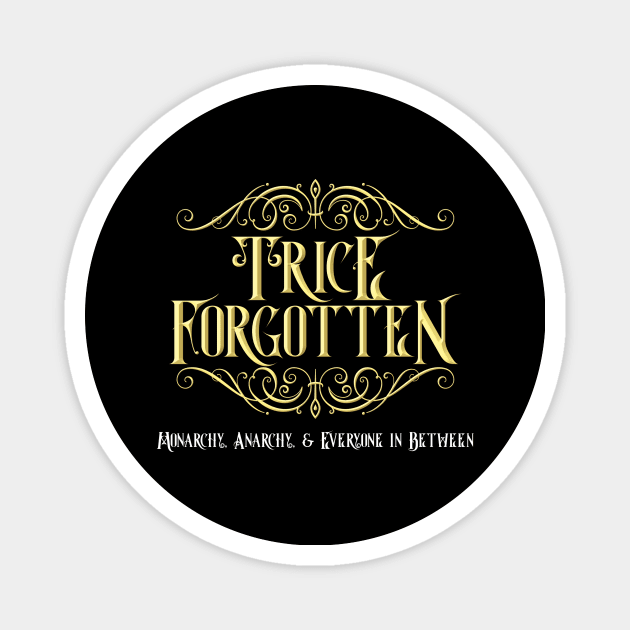 Trice Forgotten Logo T-shirt Magnet by Rusty Quill